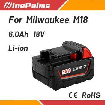 NinePalms Lítium-iónová nabíjateľná batéria 18V 6Ah je vhodný pre Milwaukee M18 náradie 8-11-1815 48-11-1850 2646-20