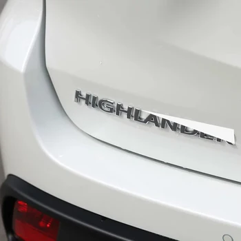 Pre Toyota Highlander-2018 Auto Logo Logo Auta Logo HIGHLANDER anglický List Logo Vzadu Odkladacia Štítok Dekoratívne Odtlačkový