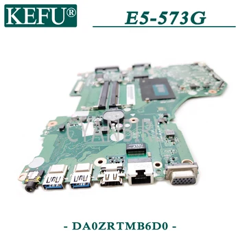 KEFU DA0ZRTMB6D0 pôvodnej doske pre Acer E5-573G s I5-5200U Notebook doska